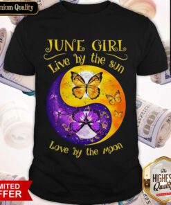 Top Butterfly June Girl Love By The Sin Love By The Moon Shirt