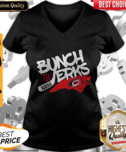Top Carolina Hurricanes Bunch Of Jerks V-neck