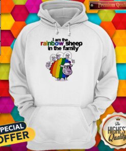 Top LGBT I Am The Rainbow Sheep In The Family Hoodie