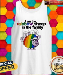 Top LGBT I Am The Rainbow Sheep In The Family Tank Top