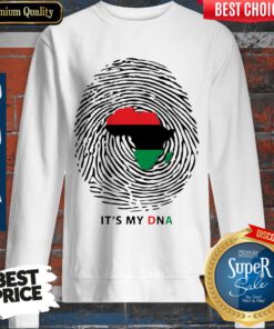 Top Pan-African Flag It’s My DNA Sweatshirt