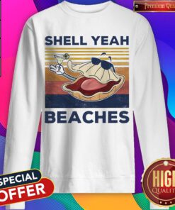 Top Shell Yeah Beaches Vintage Sweatshirt