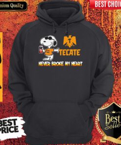 Top Snoopy Tecate Beer Never Broke My Heart HoodieTop Snoopy Tecate Beer Never Broke My Heart Hoodie