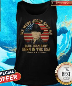 We Were Jesus Save Me Blue Jean Baby Born In The USA American Flag Independence Day Tank Top