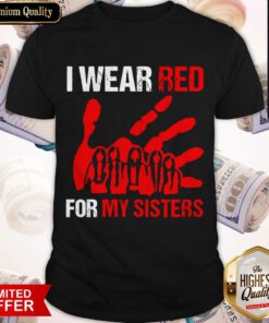 Awesome I Wear Red For My Sister Shirt