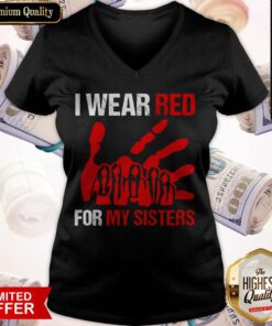Awesome I Wear Red For My Sister V-neck