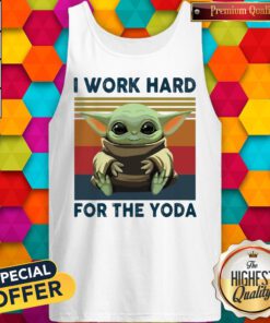 Baby Yoda I Work Hard For The Yoda Vintage Retro Tank Top