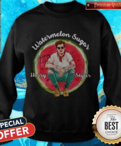 Cute Watermelon Sugar Harry Styles Signature Sweatshirt
