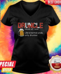 Druncle Like A Normal Uncle Only Drunker V-neck
