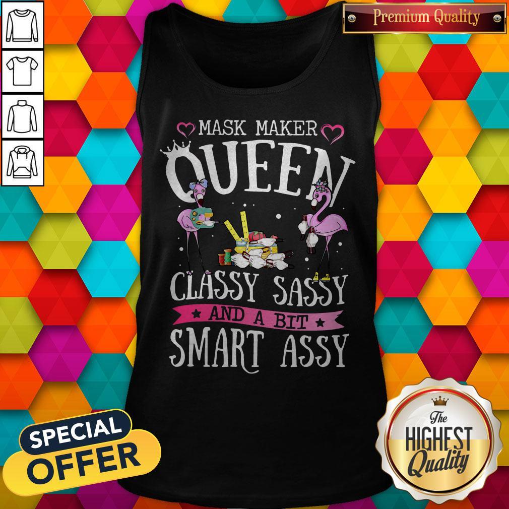 Flamingo Mask Maker Queen Classy Sassy And A Bit Smart Assy Tank Top