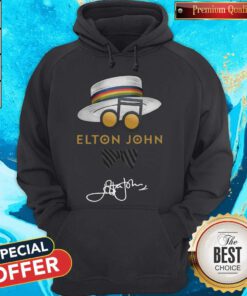 Good Elton John Hat Signature Hoodie