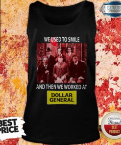Horror Characters We Used To Smile And Then We Worked At Dollar General Tank Top