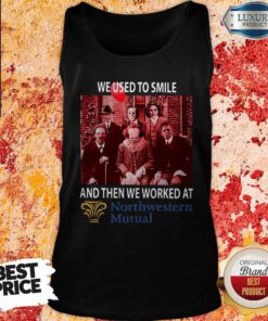 Horror Characters We Used To Smile And Then We Worked At Northwestern Mutual Tank Top