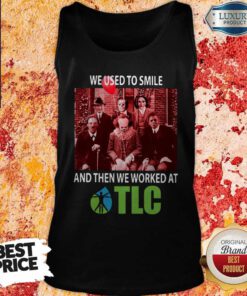 Horror Characters We Used To Smile And Then We Worked At TLC Tank Top