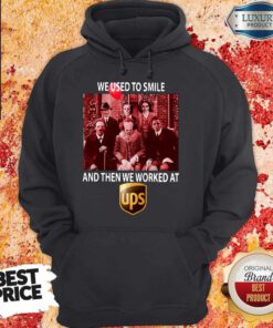 Horror Characters We Used To Smile And Then We Worked At UPS Hoodie