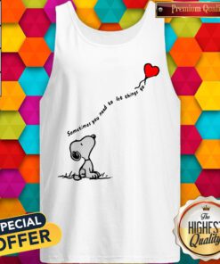 Hot Snoopy Sometimes You Need To Let Things Go Hearts Tank Top