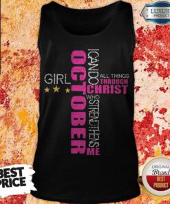 I Can Do All Things Through Christ Who Strengthens Me October Girl Diamond Tank Top