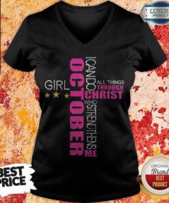I Can Do All Things Through Christ Who Strengthens Me October Girl Diamond V-neck