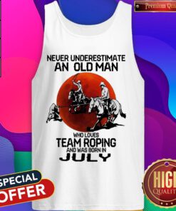 Never Underestimate Who Loves Team Roping And Was Born In July Sunset Tank Top