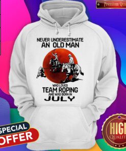 Never Underestimate Who Loves Team Roping And Was Born In July Sunset Hoodie