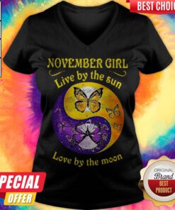 Nice November Girl Live By The Sun Love By The Moon V-neck