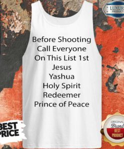 Official Before Shooting Call Everybody Tank Top