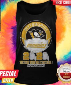 Pittsburgh Penguins Face Mask 2020 The Year When Shit Got Real Quarantine Tank Top