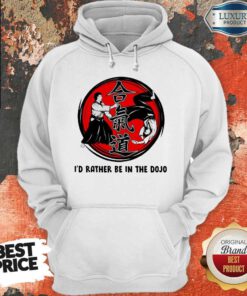 Top Aikido I’d Rather Be In The Hoodie