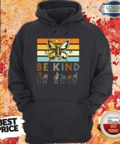 Vintage Sign Language Butterfly Autism Be Kind Lady Hoodie
