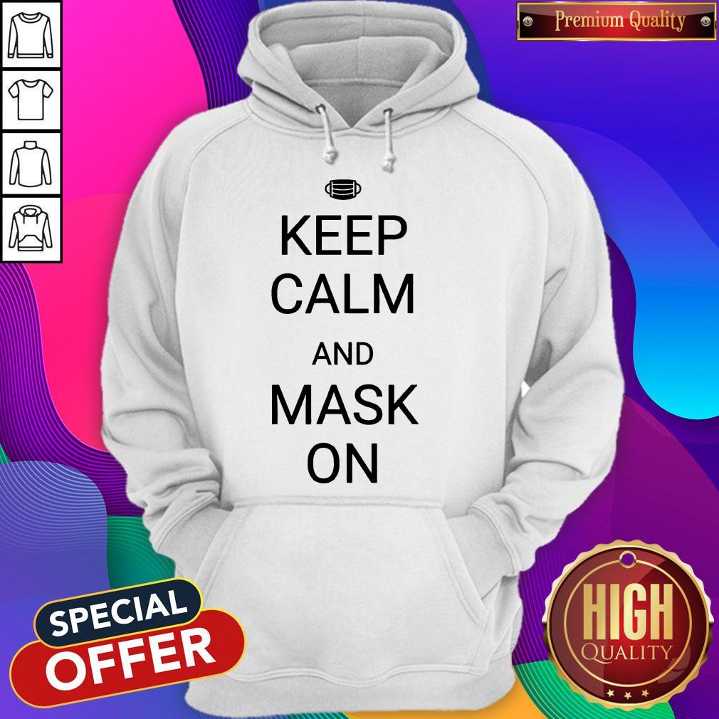 Awesome Keep Calm And Mask On Shirt - Image 5