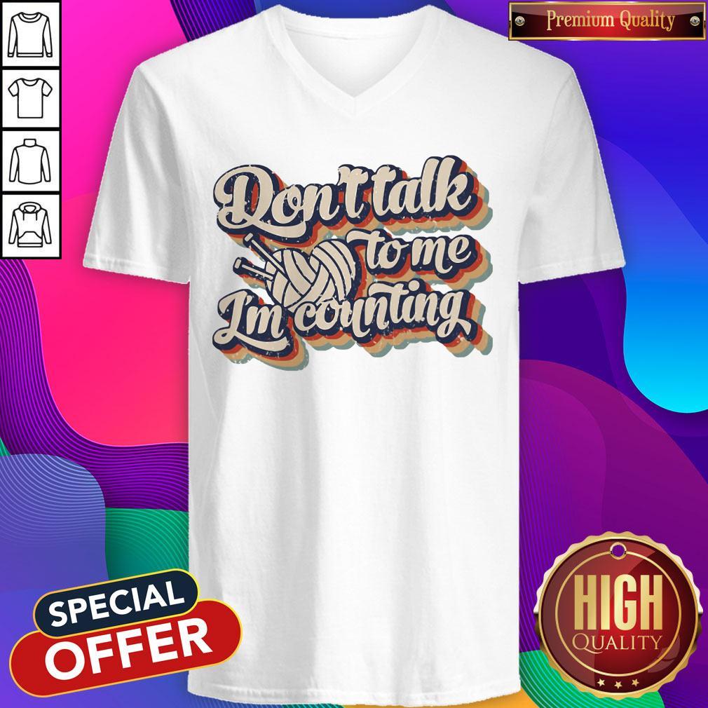Good Don't Talk To Me I'm Counting Shirt - Image 2