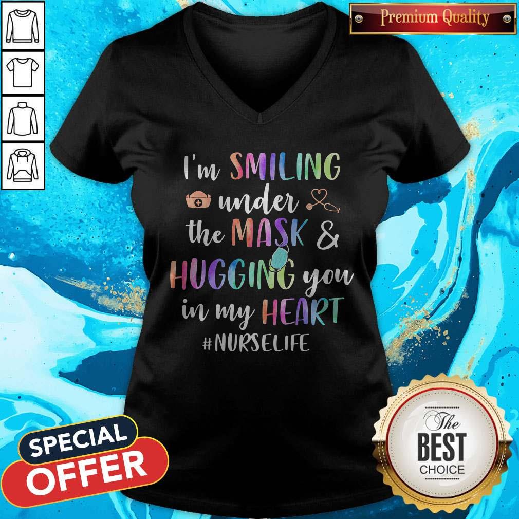 I'm Smiling Under The Mask And Hugging You In My Heart #Nurselife Shirt - Image 2