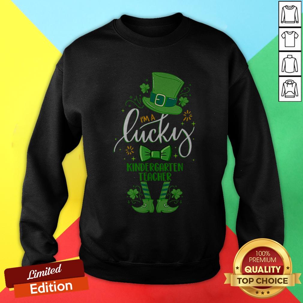 Leprechaun I’m A Lucky Kindergarten Teacher St Patrick Day Shirt - Image 4