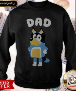 Hot Bluey Dad Sweatshirt
