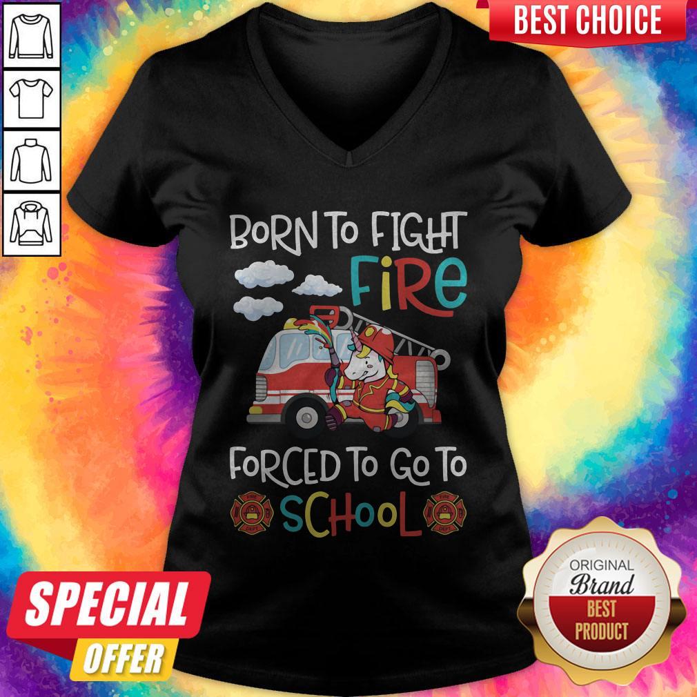 Official Born To Fight Fire Forced To Go To School Unicorn Firefighter Shirt - Image 2