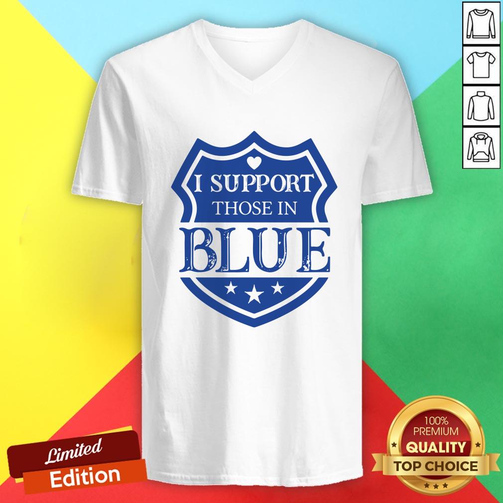 Official I Support Those In Blue Shield Shirt - Image 2