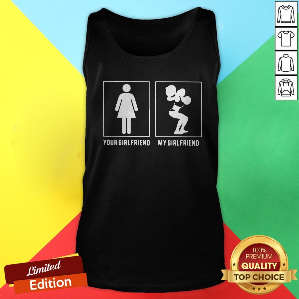 Weight Lifting Your Girlfriend My Girlfriend Shirt - Image 3