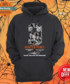 8 Hunter Pence San Francisco Giants 2012 2018 2020 Signature Thank You For The Memories Hoodie