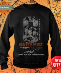 8 Hunter Pence San Francisco Giants 2012 2018 2020 Signature Thank You For The Memories Sweatshirt