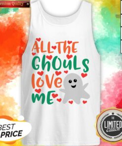 All The Cute Ghouls Love Me Halloween Day Tank Top