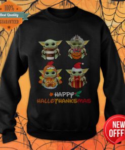 Cute Baby Yoda Happy Hallothanksmas Sweatshirt