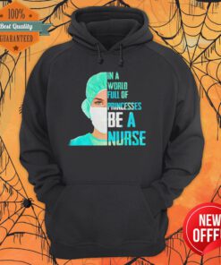Cute In A World Princesses Be A Nurse Hoodie