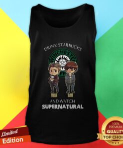Drink Starbucks Winchester Coffee And Watch Supernatural Tank Top