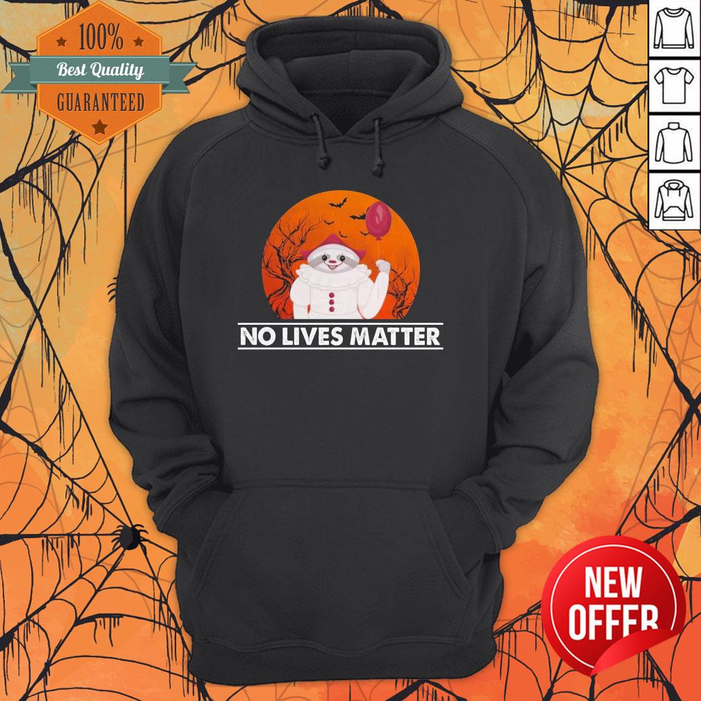 Great Sloth Pennywise No Lives Matter Halloween Hoodie
