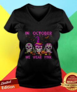 In October We Wear Pink Sugar Skull Breast Cancer Awareness V-neck