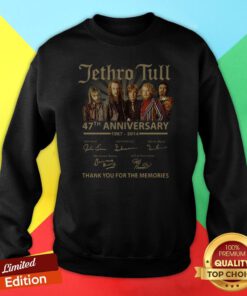 Jethro Tull 47th Anniversary 1967 2014 Thank You For The Memories Signatures Sweatshirt