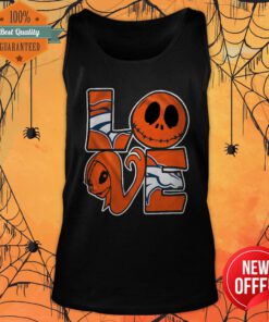 Nice Denver Broncos Jack Skellington And Sally Love Tank Top