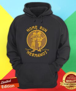 Nice Home Run Respect San Diego Hermanos Hoodie