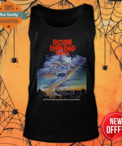 Return of the Living Dead Part II Day Dead Tank Top
