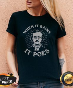 Top When It Rains It Poes V-neck